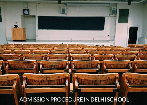 Admission Procedure in Delhi School
